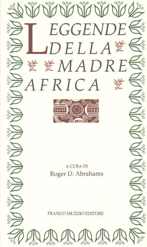 Leggende della Madre Africa