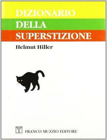 Dizionario della superstizione