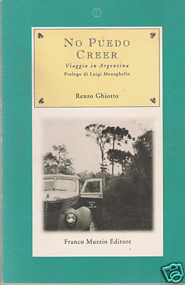No puedo creer. Viaggio in Argentina