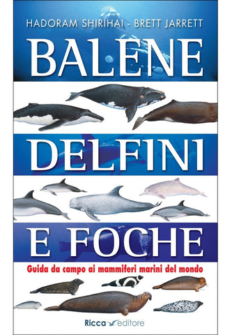 Balene, delfini e foche