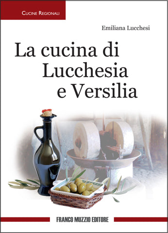 Cucina di Lucchesia e Versilia